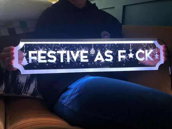 Festive As F*ck Sign - Humorous Funny Christmas Sign - Personalised Gift Studio